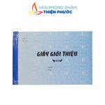 Giấy giới thiệu 13x19cm 100 tờ